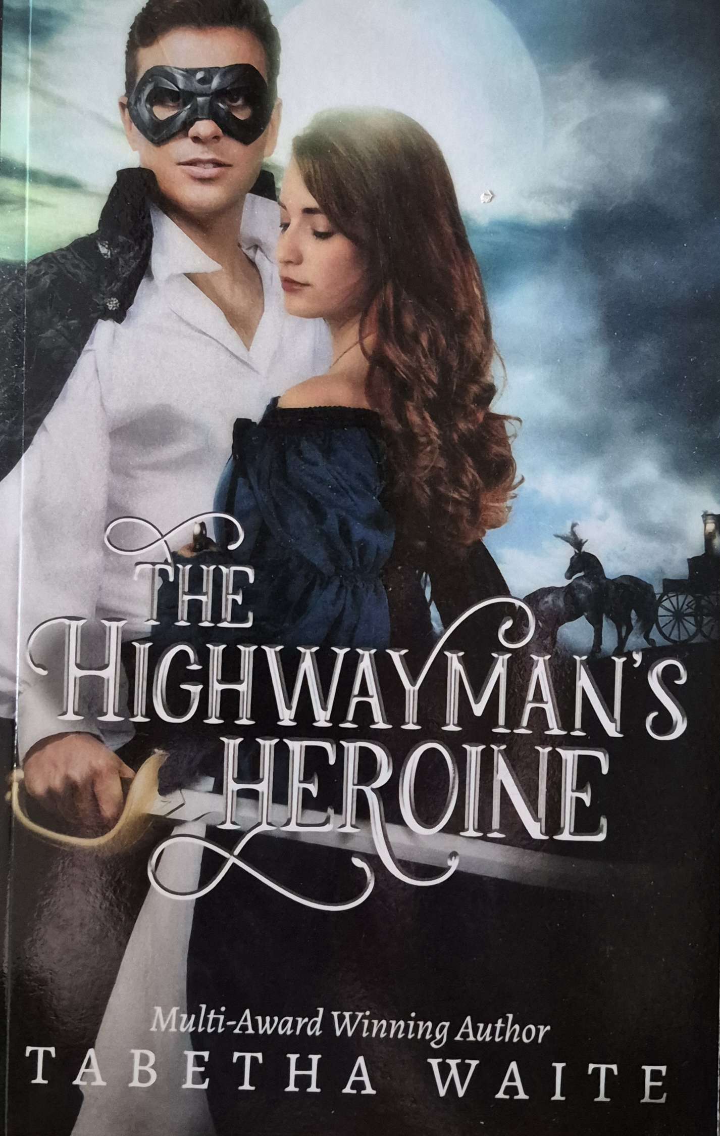 Wanton Wastrels: The Highwayman's Heroine