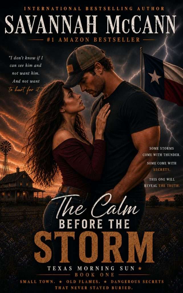 Texas Morning Sun - Book 1: The Calm Before The Storm